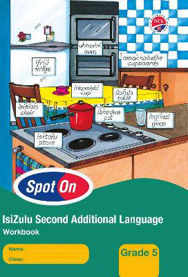 Spot On IsiZulu SAL G5 Workbook - 9780796221612