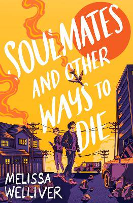 Soulmates and Other Ways to Die - 9781915947130