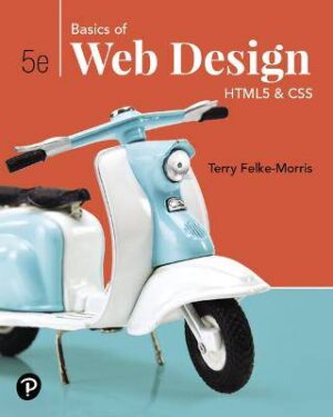 Basics of Web Design HTML5 & CSS 5e - 9780135225486