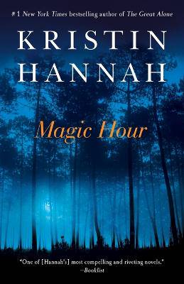 Magic Hour: A Novel - 9780345522184