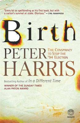 BIRTH: THE CONSPIRACY TO STOP THE '94 ELECTION (HA - 9781415201022