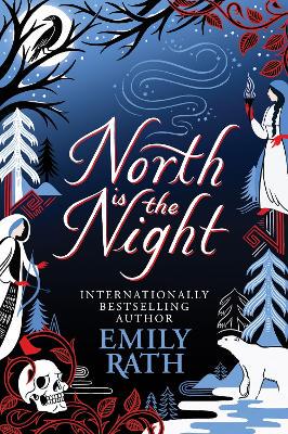 North is the Night - 9781529436501
