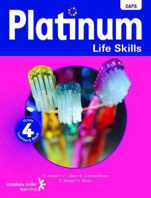 Platinum Life Skills Grade 4 - 9780636135727
