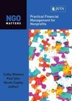 NGO matters: Practical financial management for no - 9781485126393
