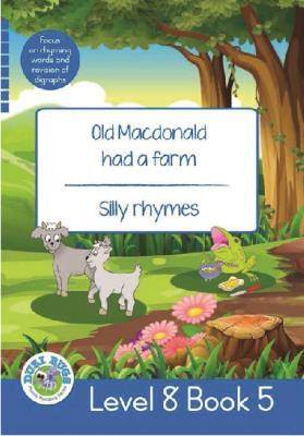 Duzi Bugs: Blue Level 8 Book 5: Old Macdonald had - 9781485825111