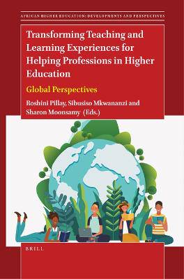 Transforming Teaching and Learning Experiences for Helping Professions in Higher Education - 9789004540804
