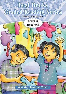 Best Books graded reader: Level 2 Book 3: Gr 2: Reader: Home language - 9781775893905