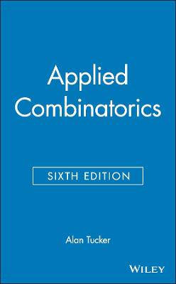 Applied Combinatorics 6th Edition - 9780470458389
