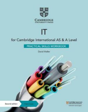 Cambridge Int AS & A Lvl IT P. Skills WB with Digi - 9781108782562