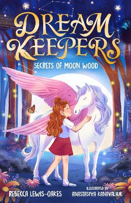 Dream Keepers: Secrets of Moon Wood - 9781800786974