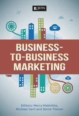 Business-to-Business Marketing - 9781485121220