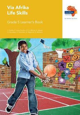 Via Afrika life skills: Gr 5: Learner's book - 9781415423806