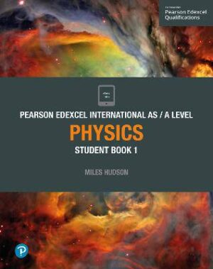 Pearson Edexcel Int AS & A Level Physics Student B - 9781292244877