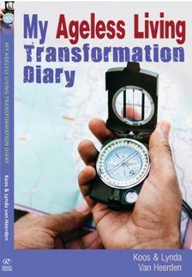 My Ageless Living Transformation Diary - 9780620852579