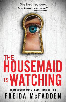 Housemaid is Watching - 9781464223310