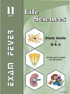 Exam Fever Life Sciences Grade 11: Exam Fever Life Sciences 11 - 9781990977541