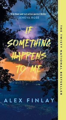 If Something Happens to Me - 9781250393937