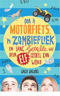 Oor 'n Motorfiets  'n Zombiefliek en Lang Getalle - 9780799362404