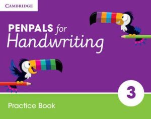 Penpals for Handwriting Year 3  Practice Book - 9781316501412