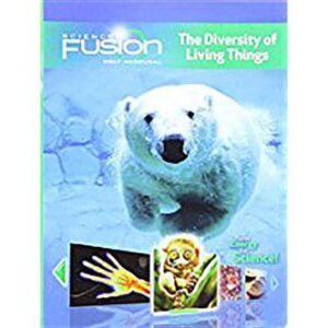 ScienceFusion Module B: Diversity of Living Things - 9780547589312