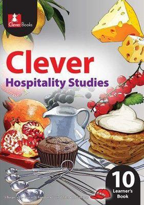 Clever hospitality studies: Gr 10: Learner's book - 9781431801527