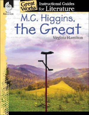 M.C. Higgins  the Great Instructional Guide - 9781425889821