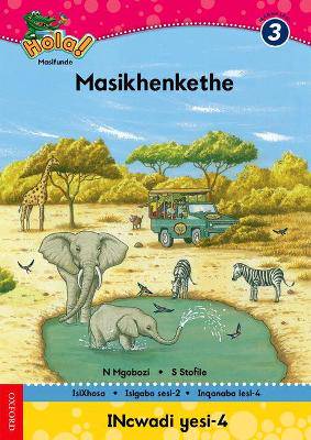 Masikhenkethe: Gr 3: Reader - 9780195987911
