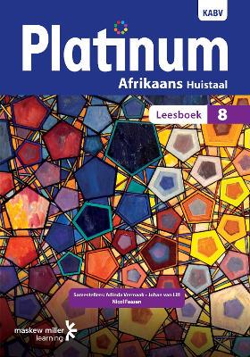 Platinum Afrikaans Huistaal Graad 8 Leesboek - 9780636146242