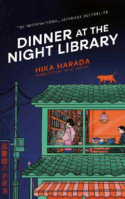 Dinner at the Night Library: The perfect next comfort read for lovers of Japanese fiction - 9781398543935