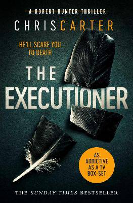 The Executioner (Robert Hunter series: Book 2) - 9781471128226