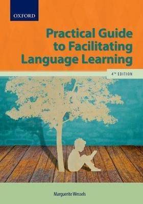 Practical Guide to Facilitate Language Learning 4t - 9780195995497
