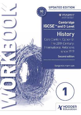 Cambridge IGCSE and O Level History Option B WB - 9781398375116