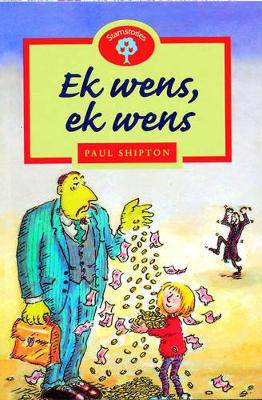 Ek wens, ek wens: Fase 13 - 9780195718171