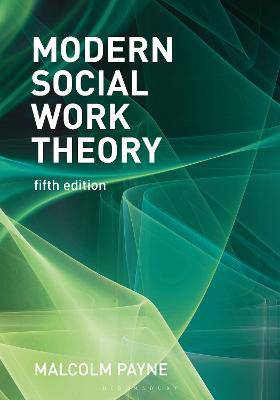 Modern Social Work Theory - 9781352011081