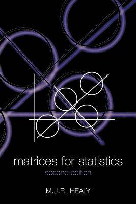 Matrices for Statistics 2ed - 9780198507024