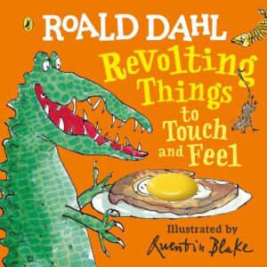 Roald Dahl: Revolting Things to Touch and Feel - 9780241373415