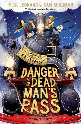 Adventure on Trains: Danger at Dead Mans - 9781529013122