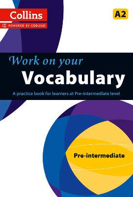 Vocabulary: A2 (Collins Work on Your...) - 9780007499571