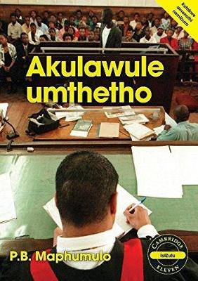 Akulawule Umthetho (isiZulu) - 9781107603752
