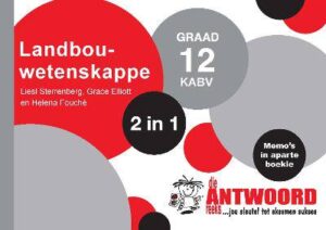 Landbouwetenskappe '2 in 1' Graad 12 - 9781928404392