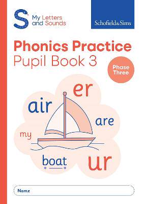 My Letters and Sounds Phonics Practice Bk 3 - 9780721716640