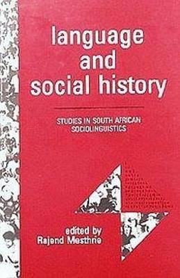 Language and Social History  - 9780864862808