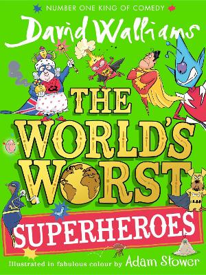 The World's Worst Superheroes (The World's Worst) - 9780008305826