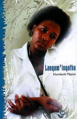 Lanqum inqatha - 9780799416794