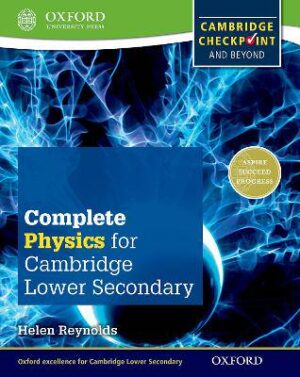 Complete Physics for Cambridge Secondary 1 - 9780198390244
