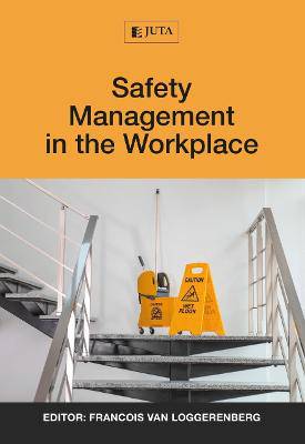 Safety Management In The Workplace - 9781485130222
