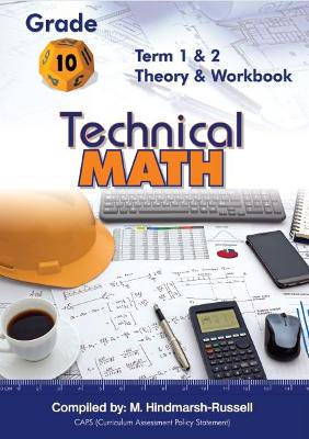 Technical Math Term 1&2 Theory & Workbook - 9781928379058