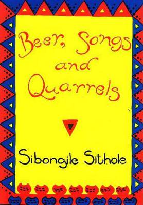 Beer Songs and Quarrels - 9780869807934