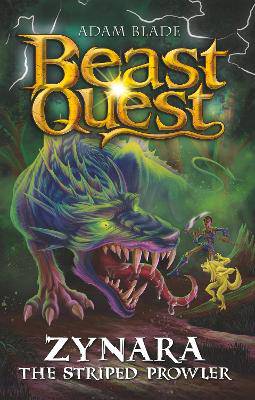 Beast Quest: Zynara the Striped Prowler: Series 32 Book 2 - 9781408372012