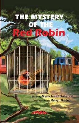 Mystery of the Red Robin - 9781920480301